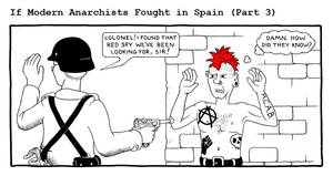 If Modern Anarchists Fought in Spain (Part 3)