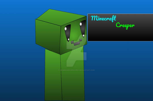 Creeper from Minecraft