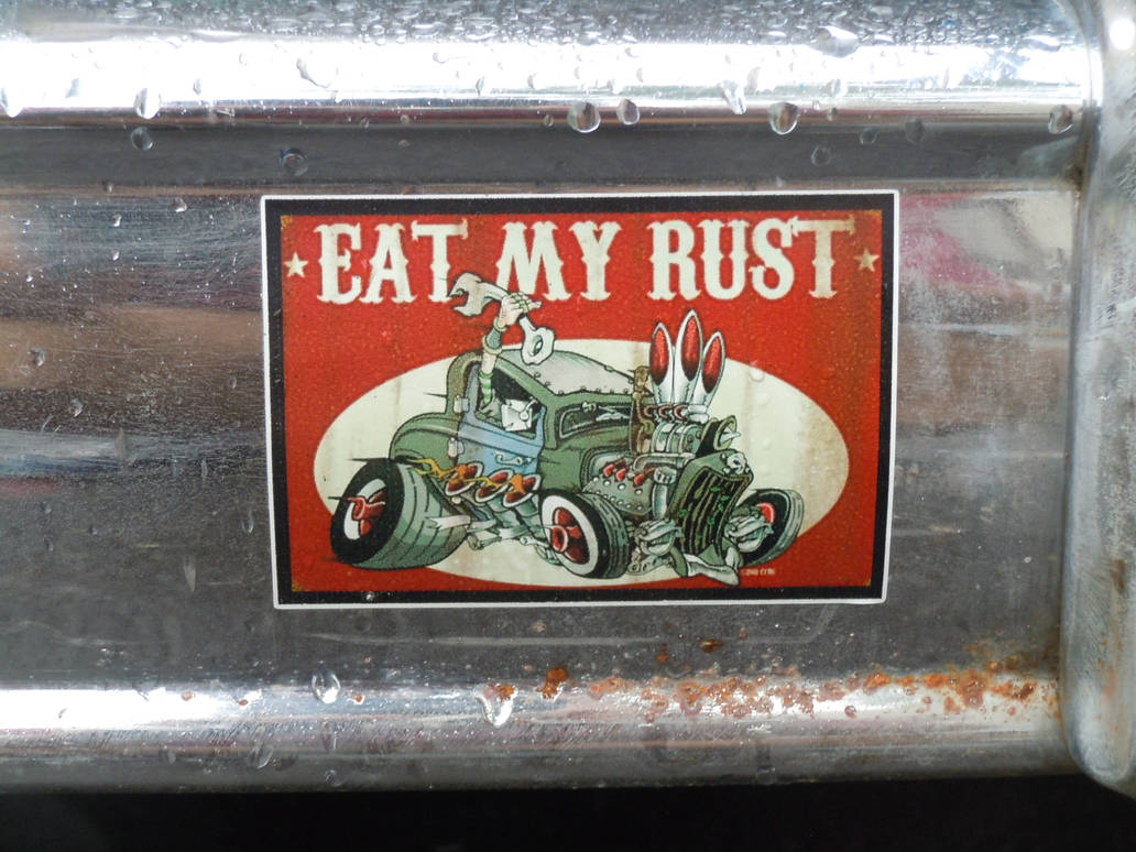 Eat My Rust by Brooklyn47 on DeviantArt