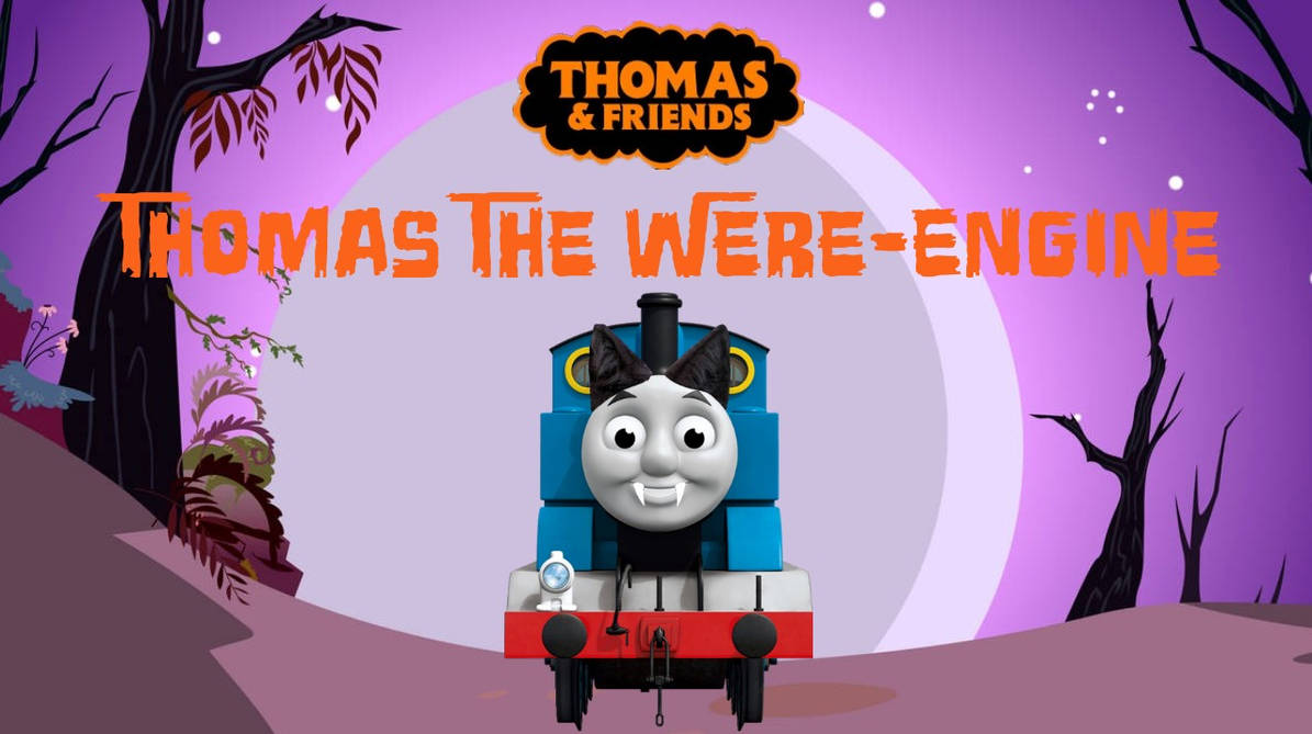 Thomas The Were-Engine by 22Tjones on DeviantArt