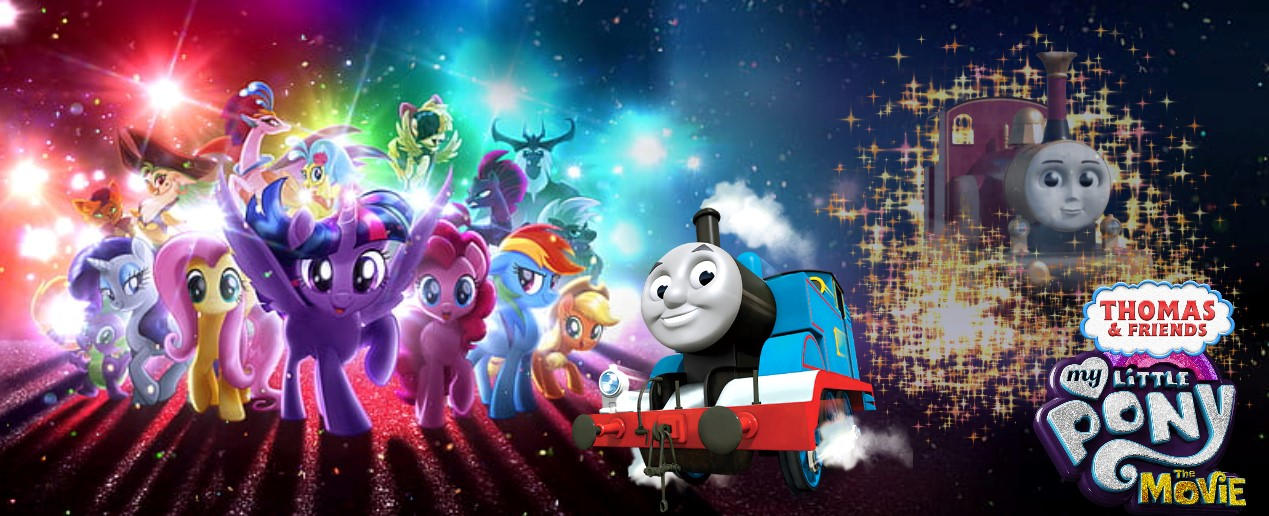Thomas And Friends My Little Pony The Movie Banner by 22Tjones on ...