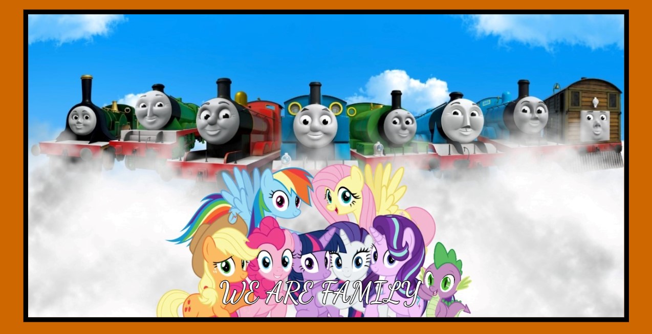 Thomas And Friends My Little Pony We Are Family By 22Tjones On DeviantArt thomas-and-friends-my-little-pony-we-are-family-by-22tjones-on-deviantart