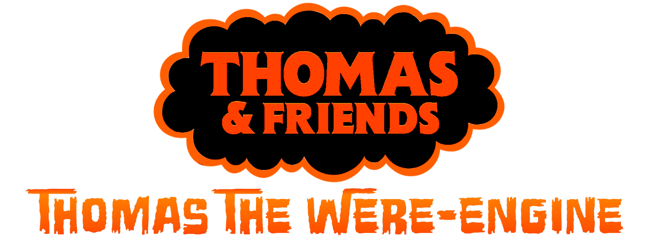 Thomas And Friends Thomas The Were-Engine Logo by 22Tjones on DeviantArt
