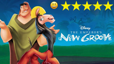 My Rating for The Emperors New Groove by CreativityAgent99