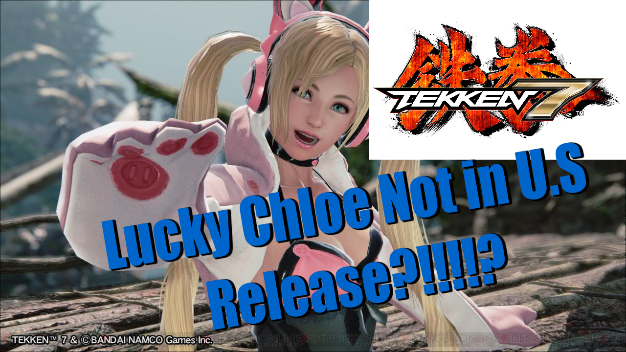 Tekken 7: Unlucky Chloe [video in description]