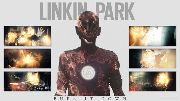 Burn It Down -wallpaper-