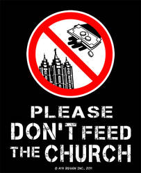 Please Don't Feed The Church M