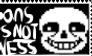 Sans is not Ness