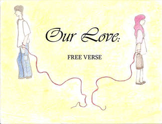 Our Love: Free Verse - Cover