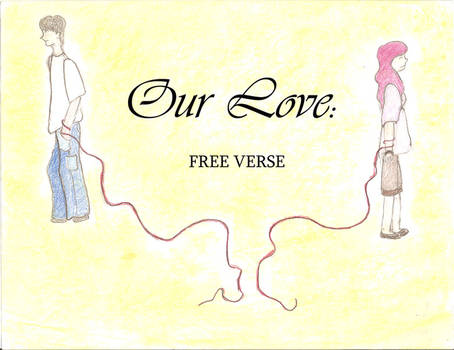 Our Love: Free Verse - Cover