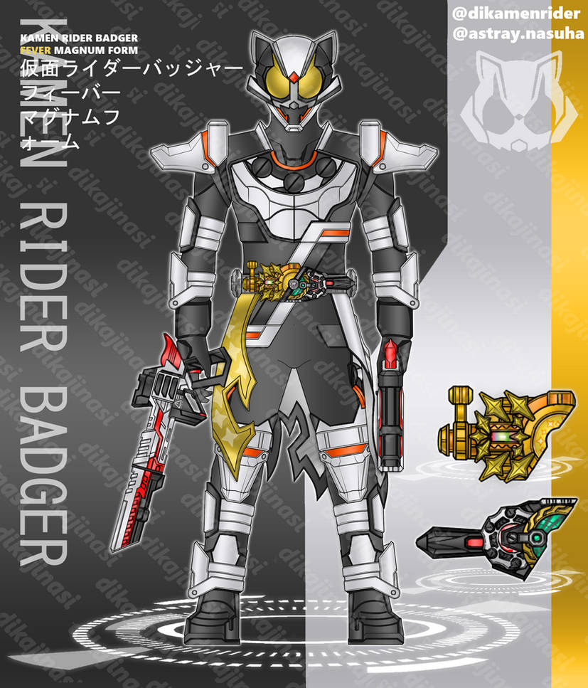 Kamen Rider Badger Fever Magnum Dual by dikamenrider on DeviantArt