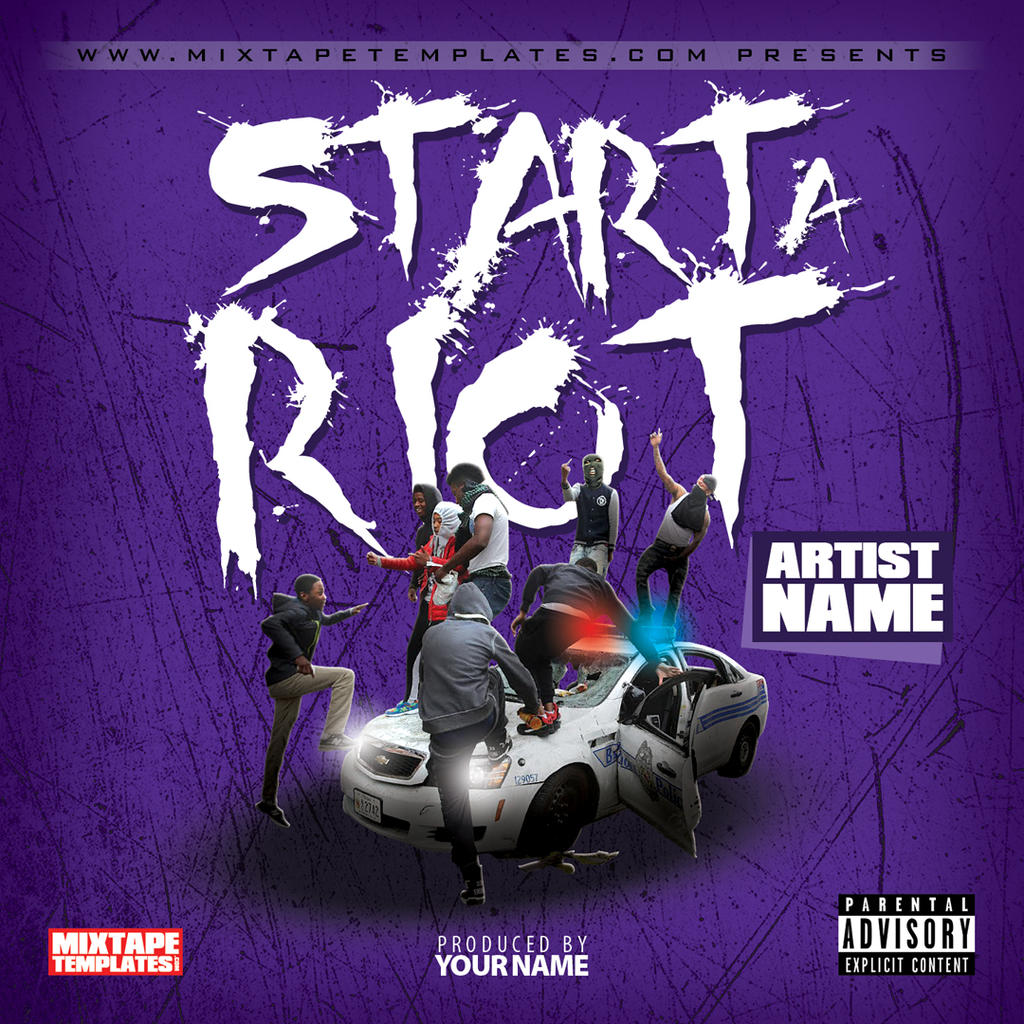 ''Start A Riot'' Mixtape Cover Template by