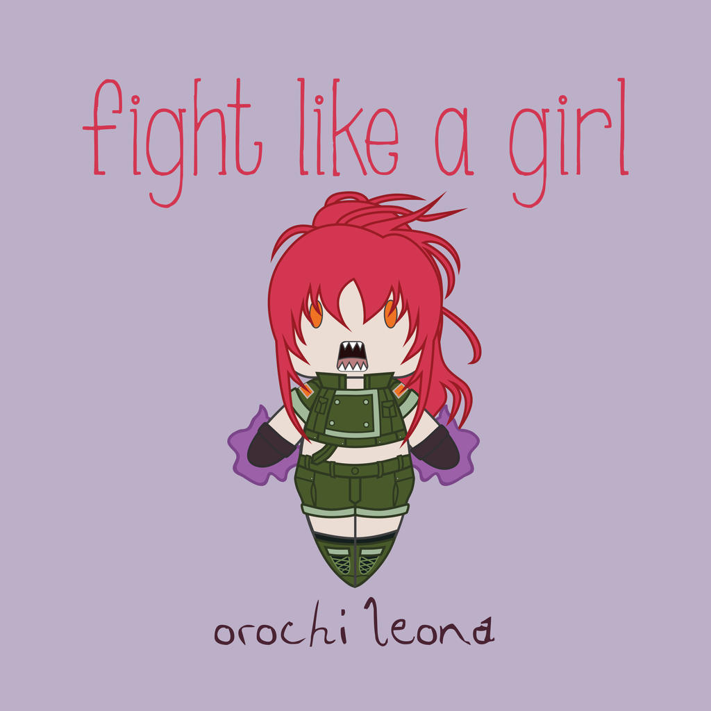 Orochi Leona - Fight Like A Girl