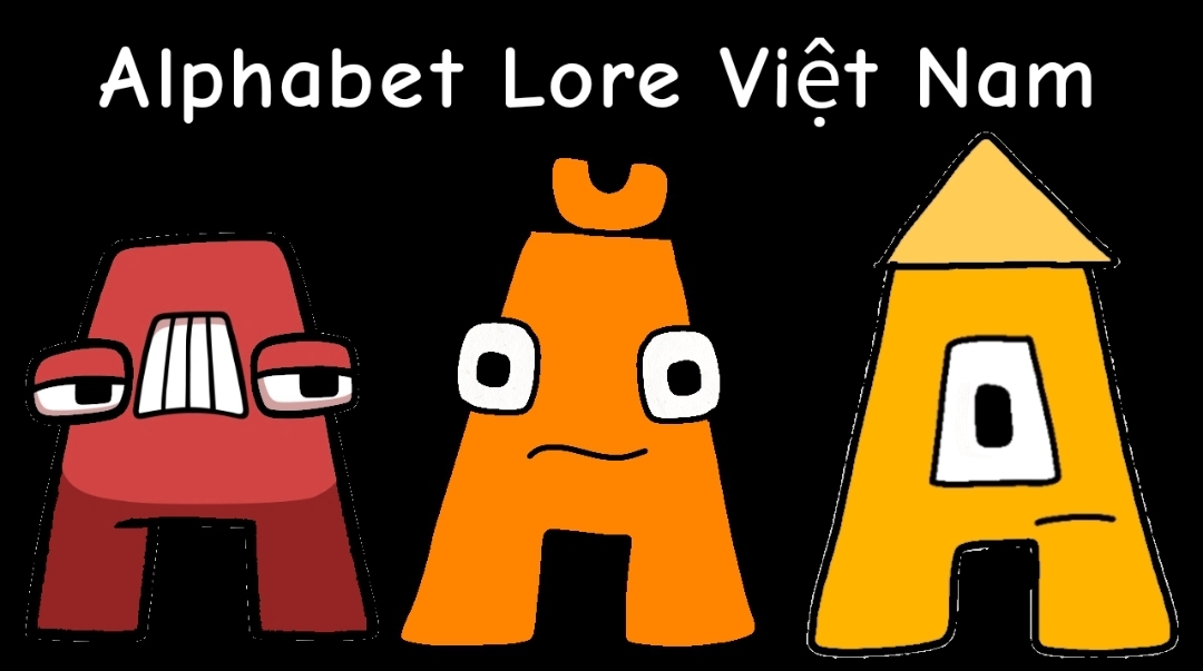 Alphabet lore Vietnamese by TheVietnamBOIII on DeviantArt