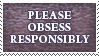 DA Stamp - Obsess Responsibly