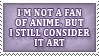 DA Stamp - Anime is Art 01 by tppgraphics