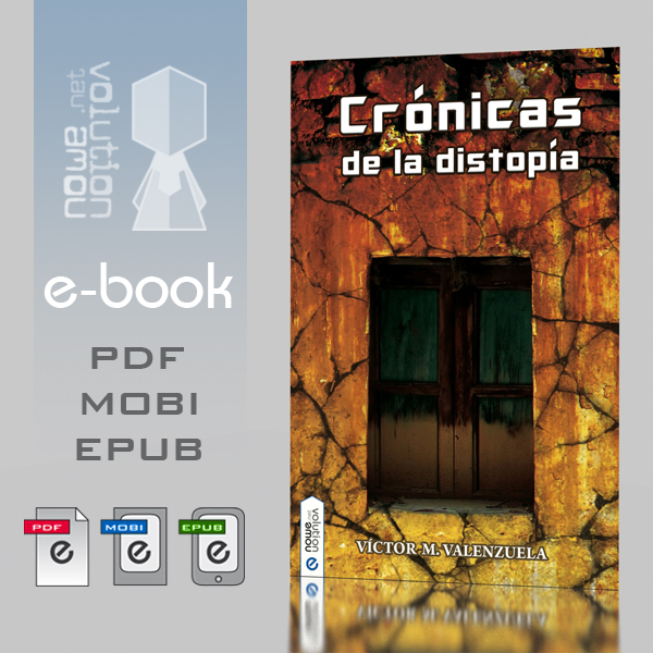 Cronicas de la distopia. e-book