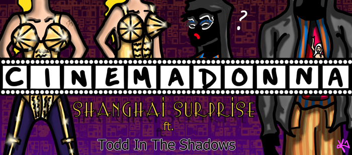 CIN: Shanghai Surprise