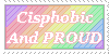 Proud Cisphobe by superkawaiistamps