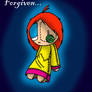 Forgiven... not Forgotten...