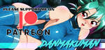 Be my PATREON!!! by DANMAKUMAN