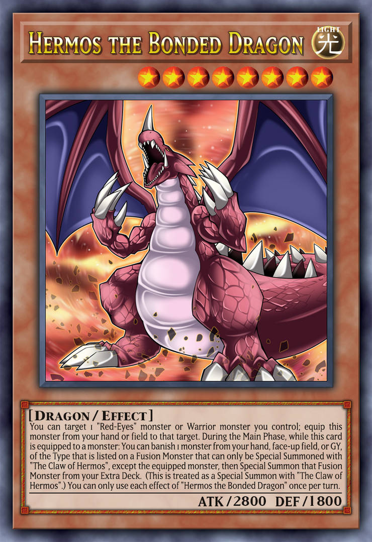 yugioh hermos card Red-Eyes Dragon by ChaosTrevor on DeviantArt and replace this effect with that targets original effects. The Claw of Hermos (Platinum