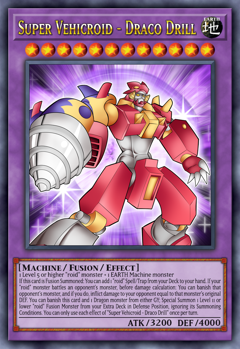 yugioh vehicroid cards Generic Complete Custom Deck for Yu-Gi-Oh! GX An individual card from the Yu Super Vehicroid - Draco Drill!