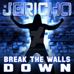 Chris Jericho - Break The Walls Down (2001)