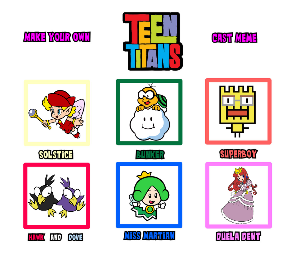 Teen Titans meme part 4 by Ruensor on DeviantArt