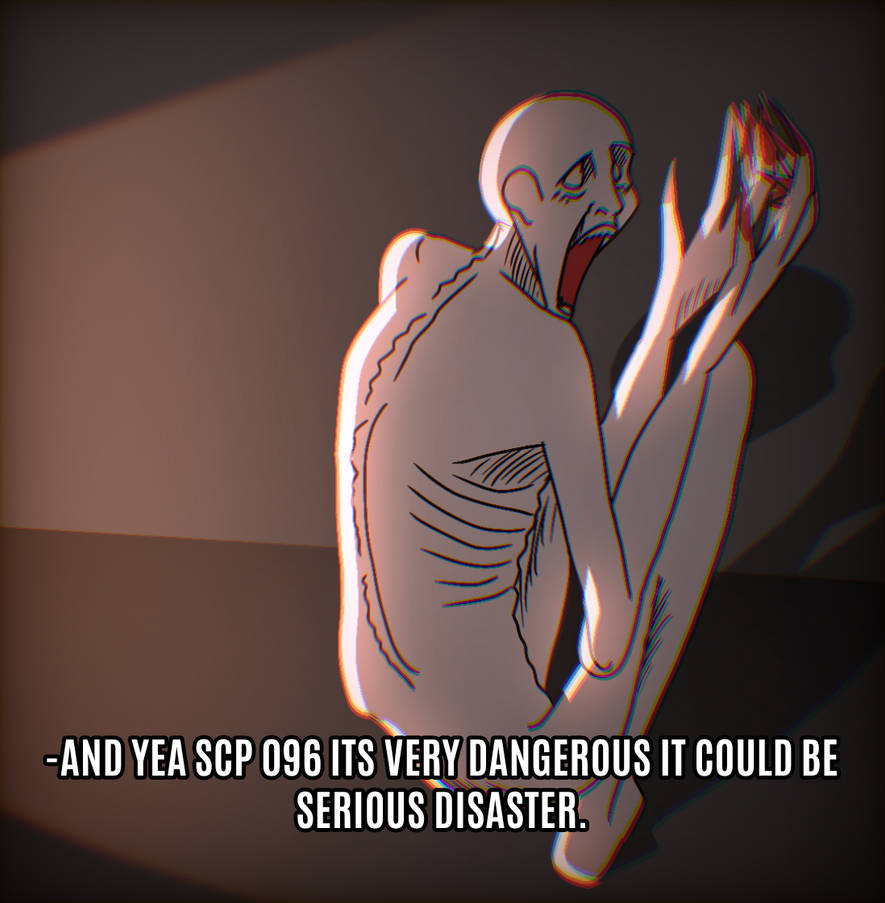 Scp 096 scp foundation art part 1 by yellowhMoana on DeviantArt