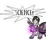 Friendship, Magic, and SCIENCE