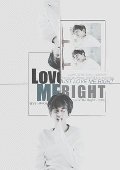 [Baekhyun] Love Me Right