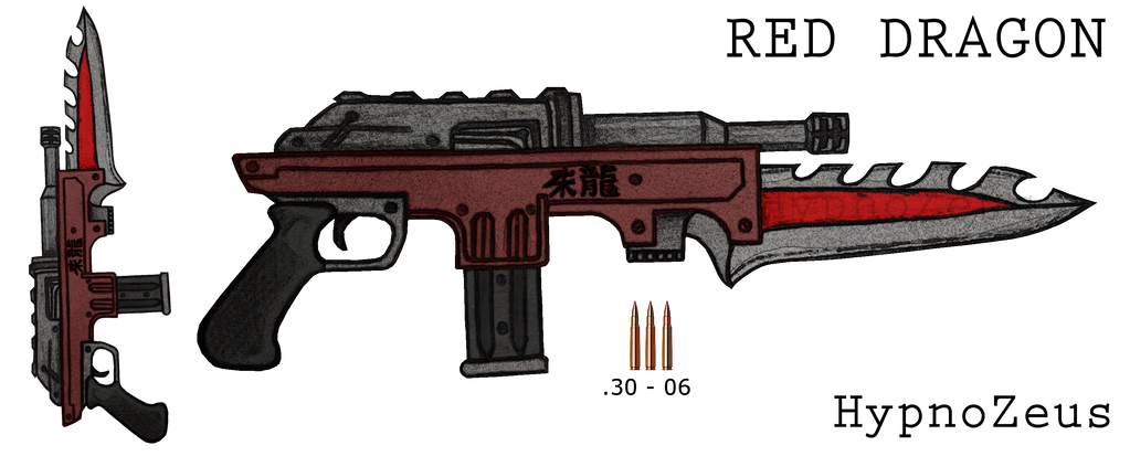 .30 - 06 ''Red Dragon'' by HypnoZeus .30 - 06 ''Red Dragon'' by HypnoZeus