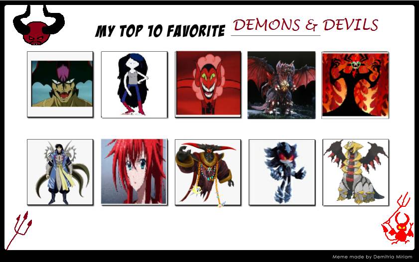 My Top 10 Favorite Demon Devil Characters by Destroys30 on DeviantArt