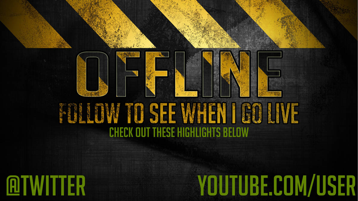 Twitch Offline Screen by Wombalar on DeviantArt