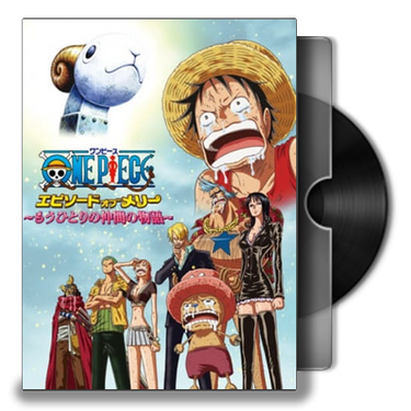 ONE PIECE: Episode of Merry - Mou Hitori no Nakama no Monogatari