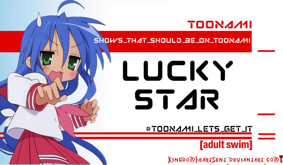 Lucky Star Should Be on Toonami