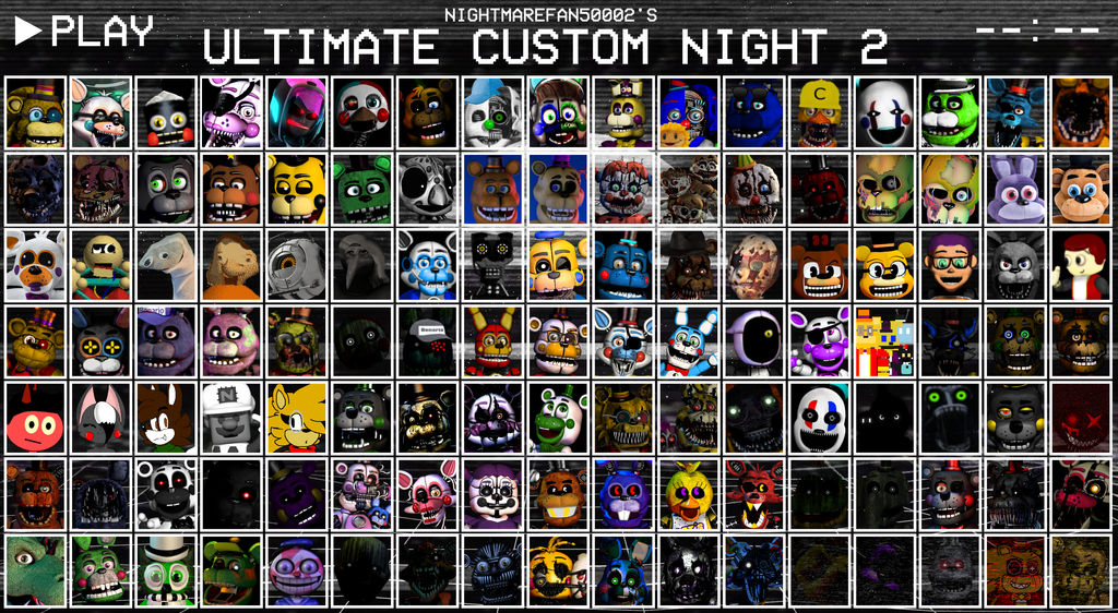 NightmareFan50002's Ultimate Custom Night 2 by Nightmarefan50002 on  DeviantArt