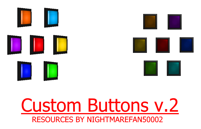 Custom Buttons Update 2 (or V.2) by Nightmarefan50002 on DeviantArt