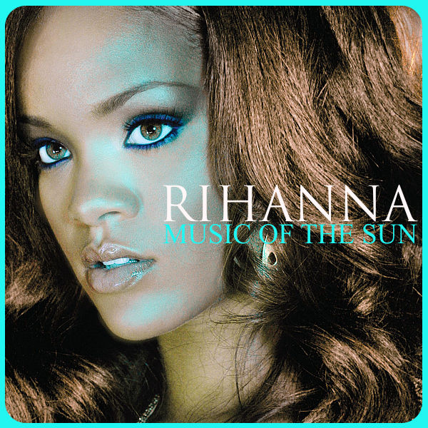 Rihanna Music Of The Sun By Saronline On Deviantart