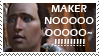 STAMP: Maker noooooo by christophernicol