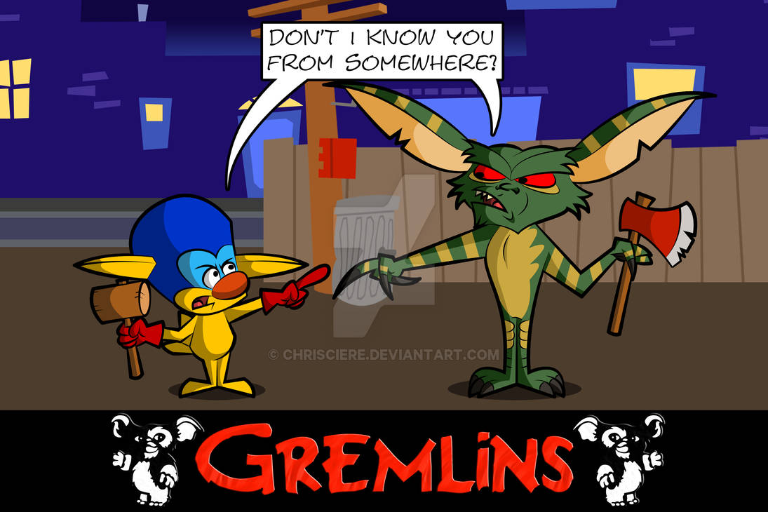GREMLIN vs. GREMLIN? by ChrisCiere on DeviantArt