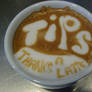 Tips, Thanks a Latte