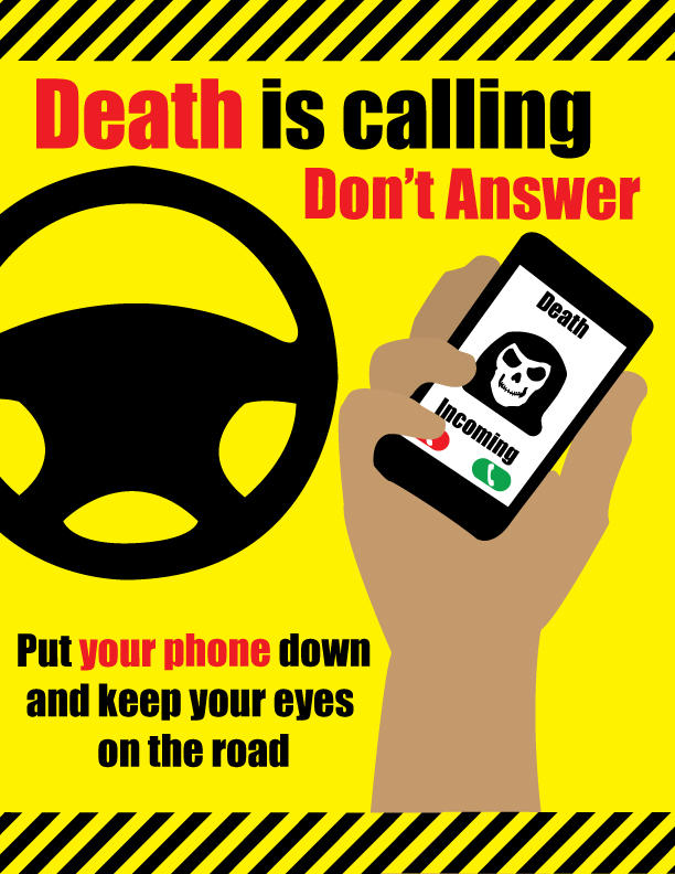 Distracted Driving Poster - Final Version by MalakaiByDesign on DeviantArt