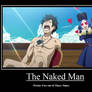 The Naked man