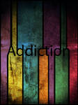 Addiction by tokarnia