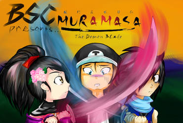 Bsc presents :Muramasa the demon blade by Toukitsune