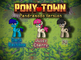 Pony Town - Pandramodo Version