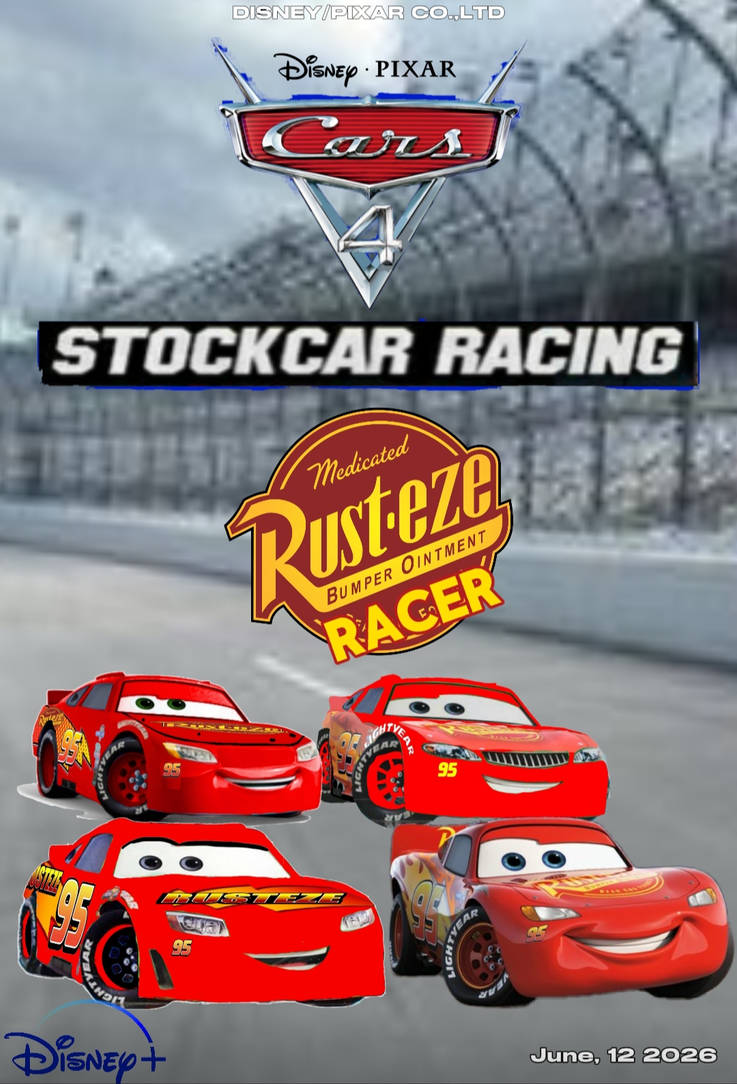 Cars 4: Stock Car Racing (2026) - Rusteze Poster by dannyfan35 on ...