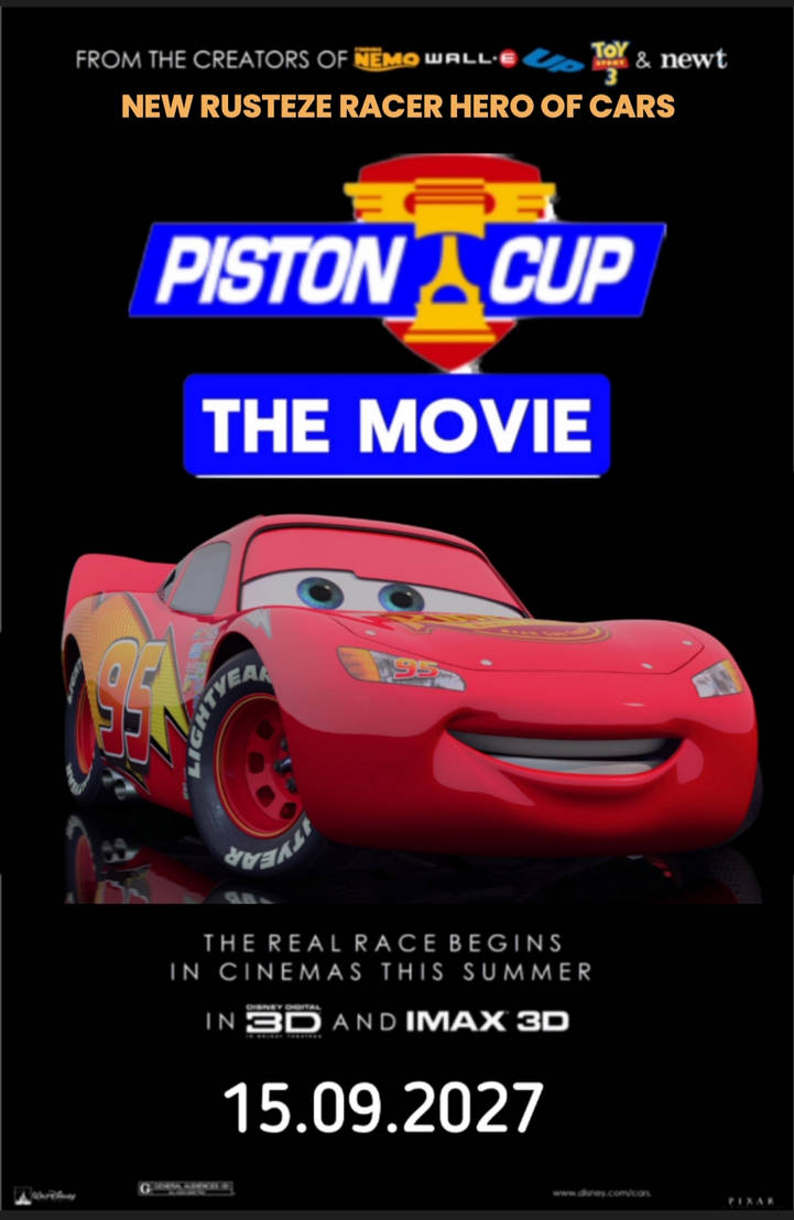 Piston Cup: The Movie (2027) - New Rust-Eze Poster by dannyfan35 on ...